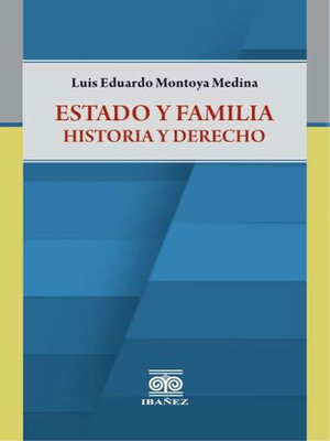 cover image of Estado y familia historia y derecho